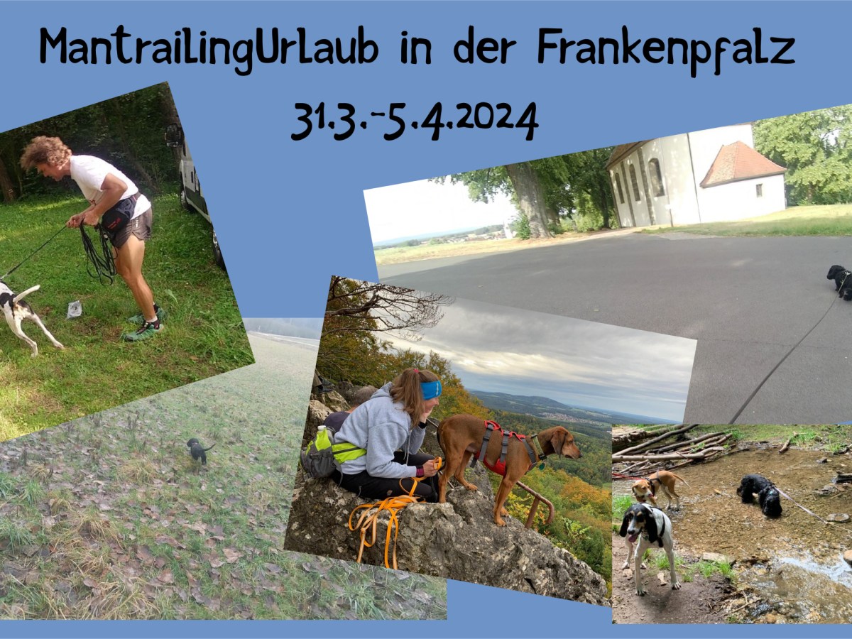 MantrailingUrlaub in der&nbsp;Frankenpfalz